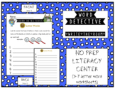 NO PREP LITERACY CENTER Word Detective/ Write the Room