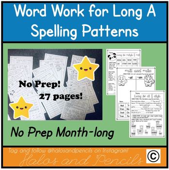 Preview of NO PREP Long A Word Work Spelling Patterns 2nd/3rd/ 1st grade