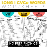 NO PREP Long I CVCe Words Worksheets Magic E Sneaky E Sile