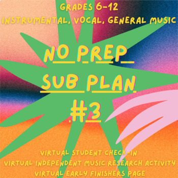 Preview of NO PREP MUSIC SUB PLAN! Substitute Music Notebook #3, Grades 6-12