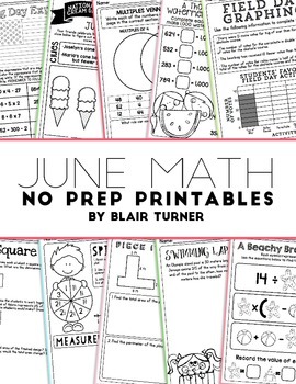 Preview of NO PREP Math Printables - JUNE