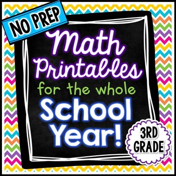 Preview of NO PREP Math  - 3rd Grade (Printables for the Whole School Year)