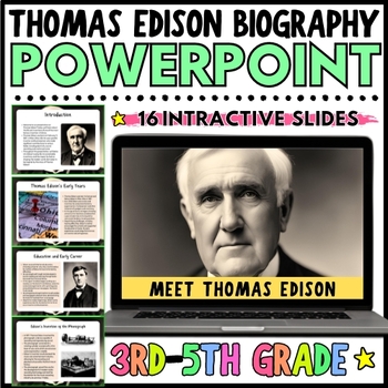 Preview of NO PREP Meet Thomas Edison Inventor Biography PowerPoint for 3rd 4th 5th Grade