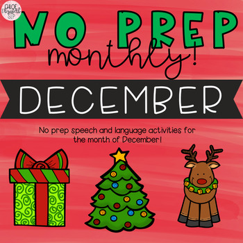 Preview of NO PREP Monthly Speech and Language Therapy - December!