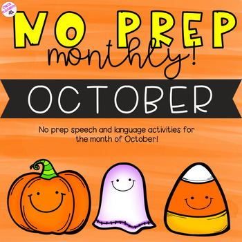 Preview of NO PREP Monthly Speech and Language Therapy - October!