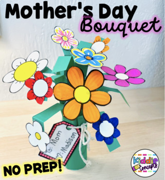 NO PREP Mother's Day Gift Craft Bouquet by Kiddie Concepts | TPT