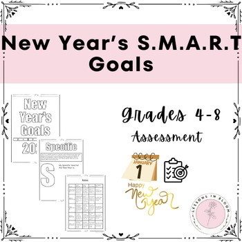 Preview of NO-PREP- NEW YEAR's GOAL SETTING - S.M.A.R.T GOALS - RUBRIC