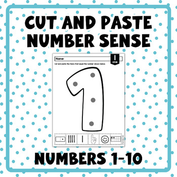 Preview of NO PREP | Number Sense 1-10 | Cut and Paste | Number Recognition and Value
