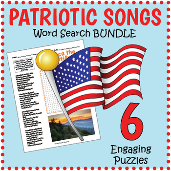 Preview of NO PREP PATRIOTIC SONGS BUNDLE - 6 Word Search Puzzle Worksheet Activities