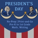 NO-PREP PRESIDENT’S DAY | Preschool Kindergarten First Gra
