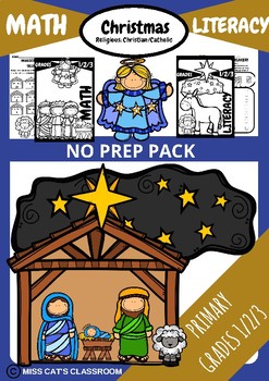 Preview of NO PREP Pack - NATIVITY Christmas - Grades 1 2 3 - Math & Literacy Worksheets