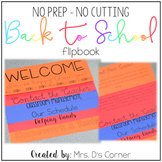 NO PREP Parent Handbook ( NO CUTTING ) Back to School Flip Book