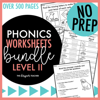 Preview of NO PREP Phonics Worksheets Complete Word Work BUNDLE Level II (Advanced Phonics)