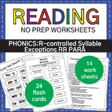 NO PREP : R-controlled Syllable Exceptions RR PARA Phonics