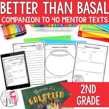 Preview of Mentor Text Reading Activities & Writing Prompts: 2nd Grade Better Than Basal