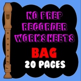 NO PREP - Recorder Worksheets - B A G