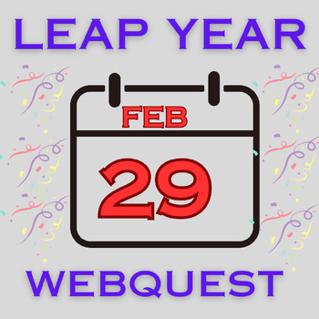 Preview of NO PREP, SELF-GRADING Leap Year Web Quest Google Form