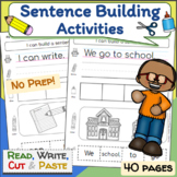 NO PREP Sentence Building Worksheets: Read, Write, Cut and