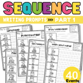 NO PREP Sequence Writing Prompts | Sequence of Events | Part 1