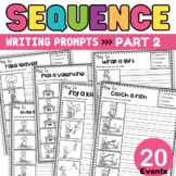 NO PREP Sequence Writing Prompts | Sequence of Events | Part 2