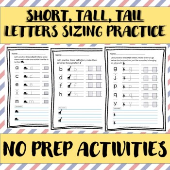 Preview of NO PREP - Short, Tall, Tail Letters Sizing Carryover Practice