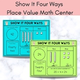 NO PREP Show It Four Ways Place Value Math Center Guided M
