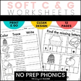 NO PREP Soft C and Soft G Phonics Worksheets and Word Work