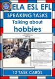 NO PREP - Speaking/Conversation - Talking about HOBBIES an