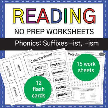 Preview of NO PREP Suffixes ist and ism : Phonics Worksheets & Decodable Passage