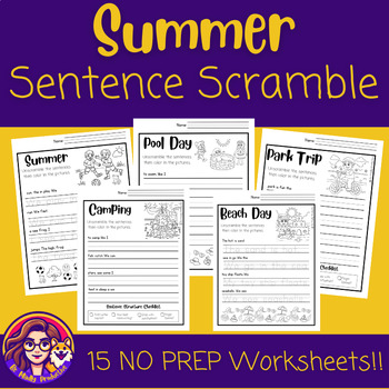 Preview of NO PREP Summer Sentence Scramble | BUNDLE | End of Year Activities