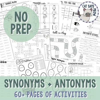 Preview of Synonyms and Antonyms Pack: NO PREP - 3 Difficulty Levels