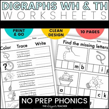 Preview of NO PREP TH WH Digraphs Worksheets and Word Work