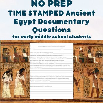 Preview of NO PREP TIME STAMPED Ancient Egypt Documentary Questions