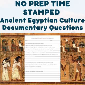 Preview of NO PREP TIME STAMPED - Ancient Egyptian Culture Documentary Questions