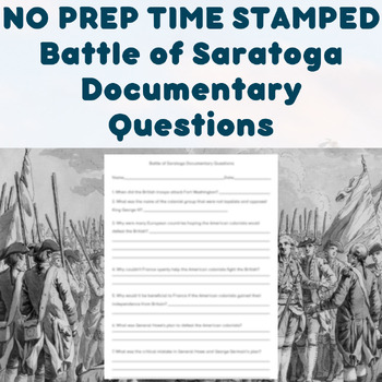 Preview of NO PREP TIME STAMPED Battle of Saratoga Documentary Questions