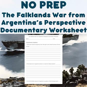 Preview of NO PREP - The Falklands War From Argentina's Perspective Documentary Worksheet