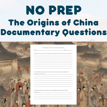 Preview of NO PREP - The Origins of China Documentary Questions