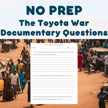 Preview of NO PREP - The Toyota War Documentary Questions