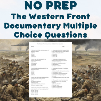 Preview of NO PREP - The Western Front Documentary Multiple Choice Questions