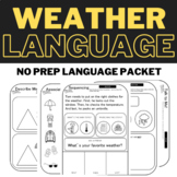 NO PREP Weather Language Worksheets