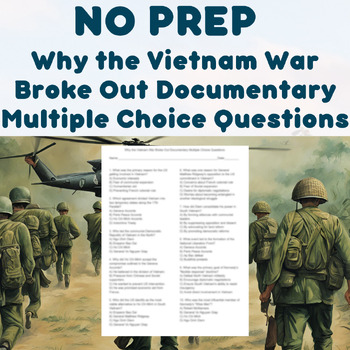 Preview of NO PREP - Why the Vietnam War Broke Out Documentary Multiple Choice Questions