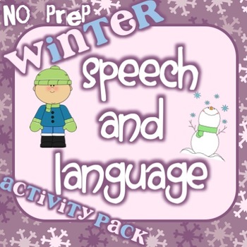 Preview of NO PREP Winter Speech and Language Activity Pack