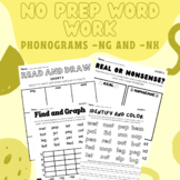 NO PREP Word Work Phonograms -NG -NK