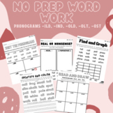 NO PREP Word Work Phonograms -ild, -ind, -old, -olt, -ost 
