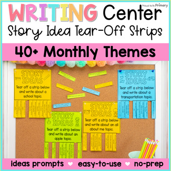 Preview of Writing Center Activities - Story Idea Writing Prompts - Tear-off Strips