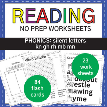 Preview of NO PREP silent letters kn gh rh mb mn : Phonics Worksheets & Decodable Passage