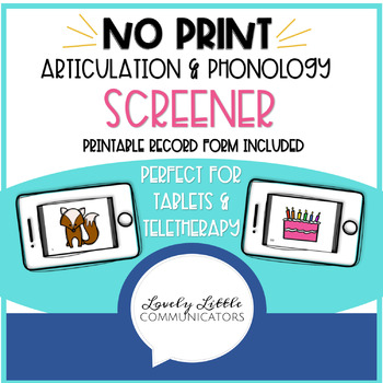 Preview of NO PRINT Articulation and Phonology Informal Screener