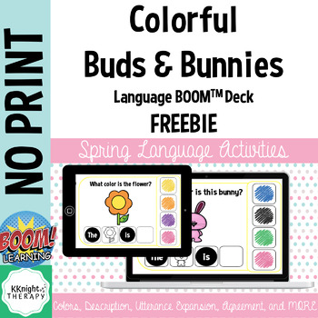 Preview of NO PRINT Colorful Buds & Bunnies Language BOOM Cards FREEBIE #distancelearning