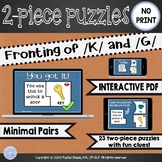 NO PRINT Interactive Fronting of /K/ & /G/ Puzzles with Mi