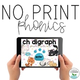 NO PRINT Phonics - CH Digraph Interactive PDF